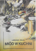 Miód w kuchni