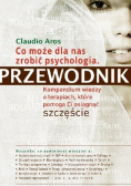 Co może dla nas zrobić psychologia