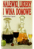 Nalewki likiery i wina domowe