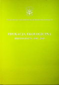 Edukacja ekologiczna bibliografia 1992 - 2003