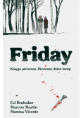 Friday Księga pierwsza: Pierwszy dzień świąt