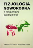 Fizjologia noworodka z elementami patofizjologii