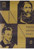Pierwsi Buntownicy