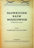 Słowniczek nazw miejscowych zeszyt I 1945 r.