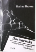 Dostojewski między mitem tragedią i apokalipsą