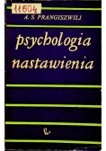 Psychologia nastawienia
