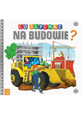 Co słychać na budowie?
