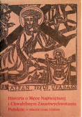 Historia o Męce Najświętszej i Chwalebnym Zmartwychwstaniu Pańskim
