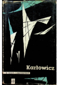 Mieczysław Karłowicz w listach i wspomnieniach