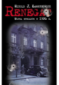 Renegat  Wojna wywiadów w 1926 roku