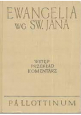 Ewangelia Wg Św Jana Wstęp Przekład Pallottinum