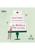 Do wesela się wyrobię