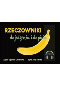 Rzeczowniki do jedzenia i do picia