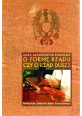 O formę rządu czy o rząd dusz