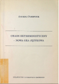 Chaos deterministyczny nowa gra językowa
