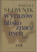Wielki słownik wyrazów bliskoznacznych