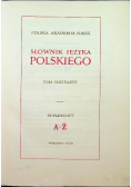 Słownik języka polskiego Tom 11