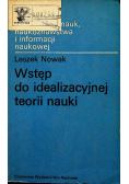 Wstęp do idealizacji teorii nauki