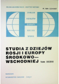Studia z dziejów Rosji i Europy Środkowo-Wschodniej Tom XXXVI