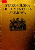 Staropolska dokumentacja sejmowa