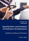 Specification and Analysis of Software Architectures