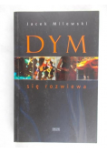 Milewski Jacek - Dym się rozwiewa