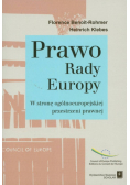 Prawo Rady Europy W stronę ogólnoeuropejskiej przestrzeni prawnej