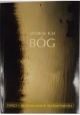 Wybrał ich Bóg