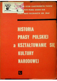 Historia prasy Polskiej a kształtowanie się kultury narodowej