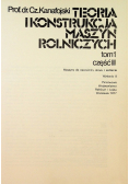 Teoria i konstrukcja maszyn rolniczych Tom I część III