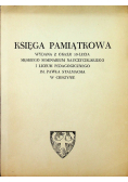 Księga pamiątkowa wydana z okazji 50lecia męskiego seminarium nauczycielskiego I Liceum Pedagogicznego im Pawła Stalmacha w Cieszynie