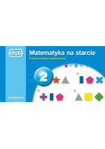 PUS. Matematyka na starcie 2. Pierwsze zabawy mat.