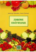 Zdrowe odżywianie