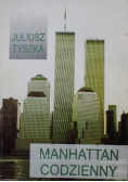 Manhattan Codzienny Autograf Tyszki