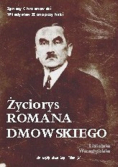 Życiorys Romana Dmowskiego