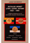 Katalog monet Litwy Łotwy Estonii 1922 - 1994