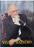 Viva il Maestro Rozmowy o muzyce