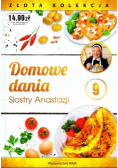 Domowe Dania Siostry Anastazji