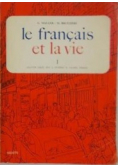 Le francais et la vie 1