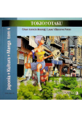 Japonia Kultura Manga tom 4 Tokio dla Otaku