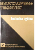 Encyklopedia techniki Technika ogólna