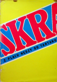 SKRA z placu nędzy do tartanu