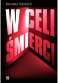 W celi śmierci