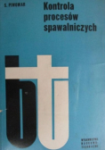 Kontrola procesów spawalniczych