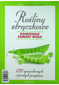 Rośliny strączkowe doskonałe zamiast mięsa