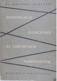 Konstrukcje żelbetowe ze zbrojeniem samonośnym