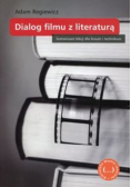 Dialog filmu z literaturą