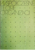 Współczesne teorie organizacji