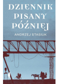 Dziennik pisany później