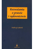 Rozważania o prawie i sądownictwie